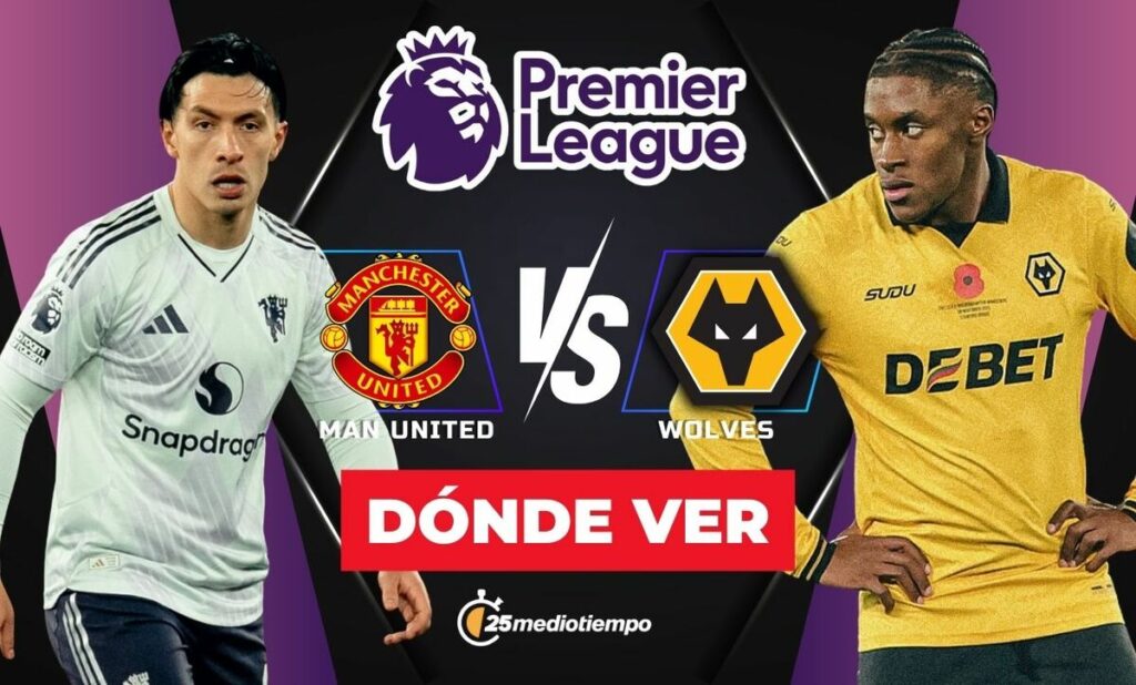 Premier League: Manchester United vs. Wolves – ¿Dónde y a qué hora ver el partido EN VIVO hoy?