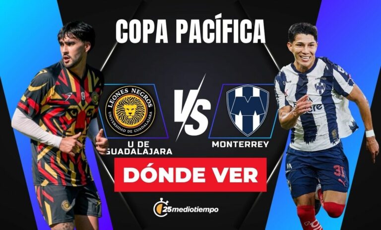 Leones Negros vs. Monterrey: Horario y Dónde Ver en Vivo la Copa Pacífica 2026 Hoy