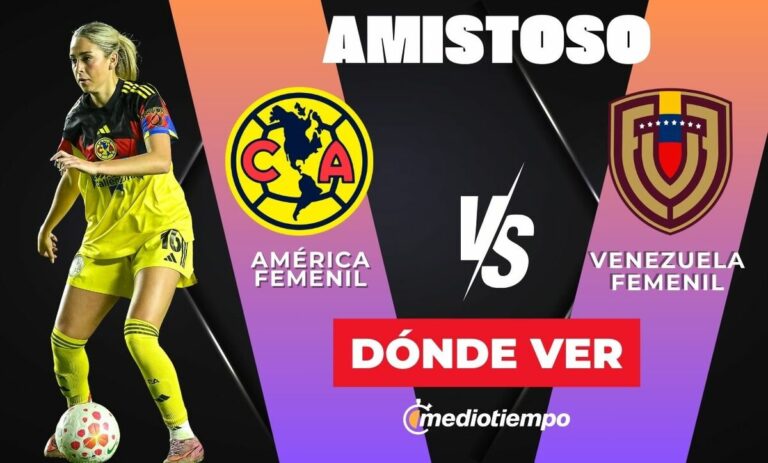América Femenil vs. Venezuela Femenil: Hora y Dónde Ver el Amistoso de Hoy