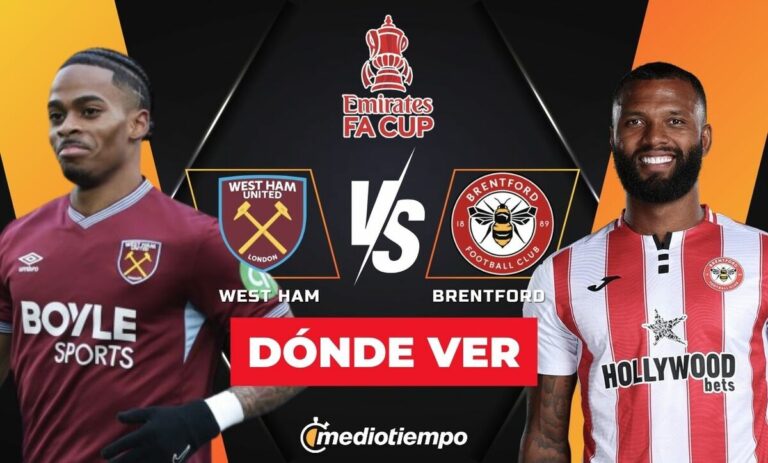 No Te Pierdas el West Ham vs Brentford EN VIVO: Horario y Canal de la FA Cup 2026