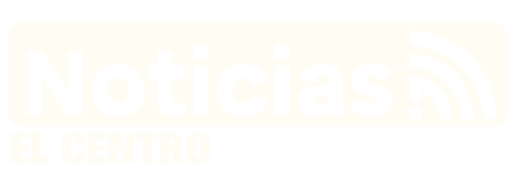 Noticias El Centro
