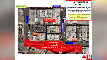 Cerrarán tramo de Calle Primera en Calexico por reparaciones cerca de la garita Centro