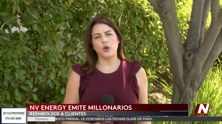 Reembolso de NV Energy por tarifas eléctricas en Nevada alcanza $63 millones tras auditoría
