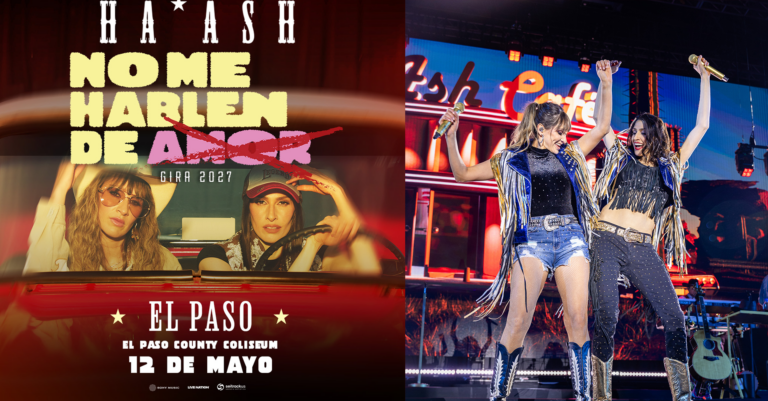 Ha*Ash regresará a El Paso en 2027 con su gira “No Me Hablen de Amor”